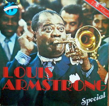 LOUIS ARMSTRONG - SPECIAL